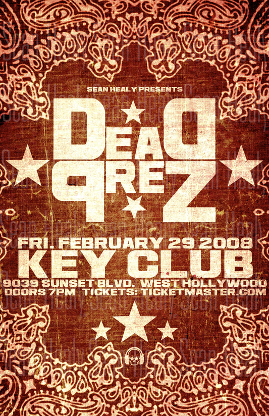 Dead Prez - Limited Edition  Los Angeles Poster, Key Club (2008)