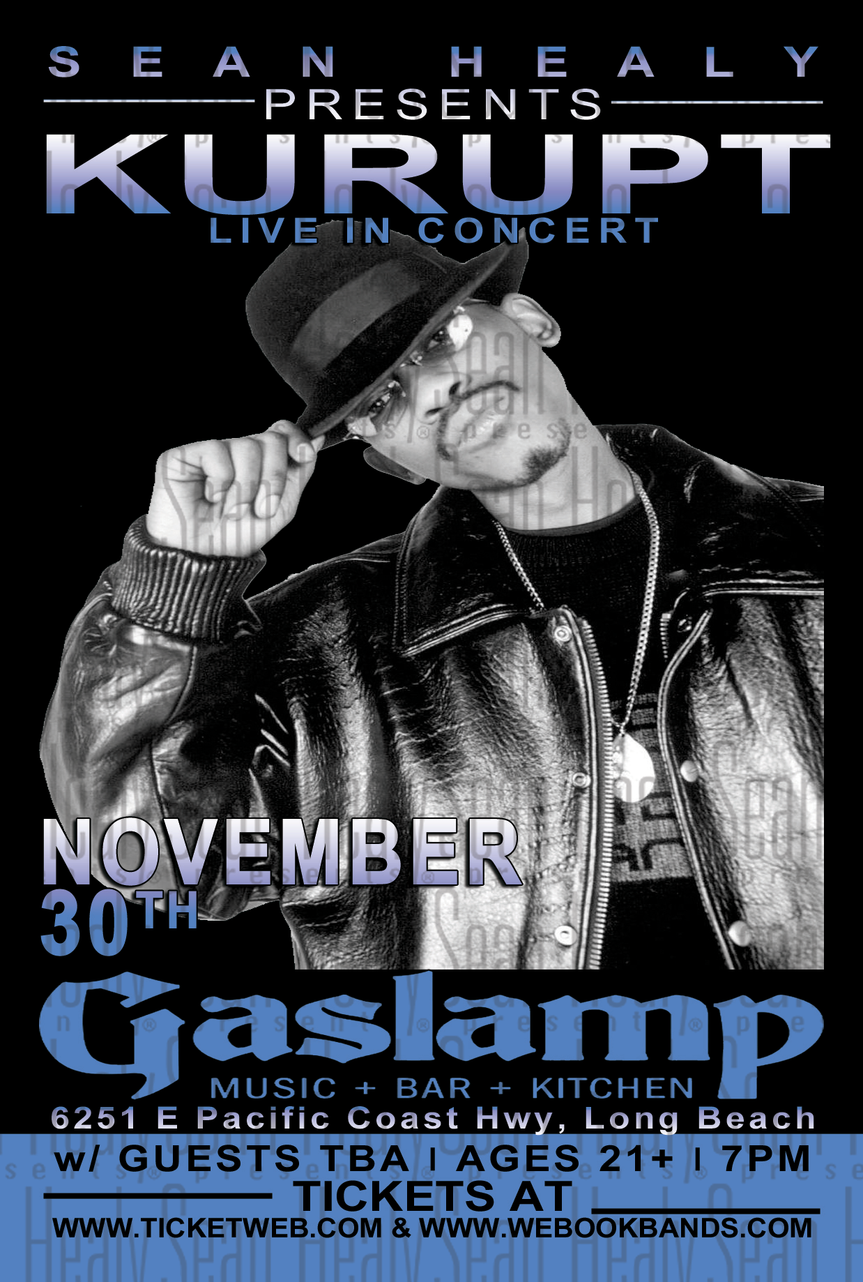 Kurupt - Limited Edition  Long Beach Poster, Gaslamp (2013)