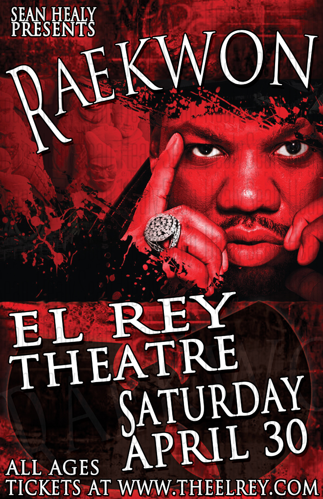 Raekwon - Limited Edition Los Angeles Poster, El Rey (2011)