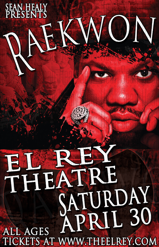 Raekwon - Limited Edition Los Angeles Poster, El Rey (2011)