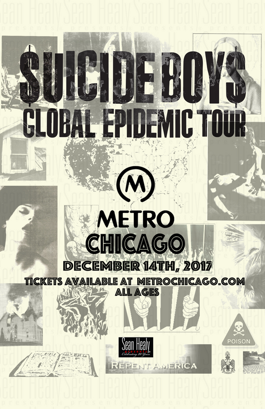 $uicide Boy$- Limited Edition Chicago Poster, Metro  | Global Epidemic Tour (2017)