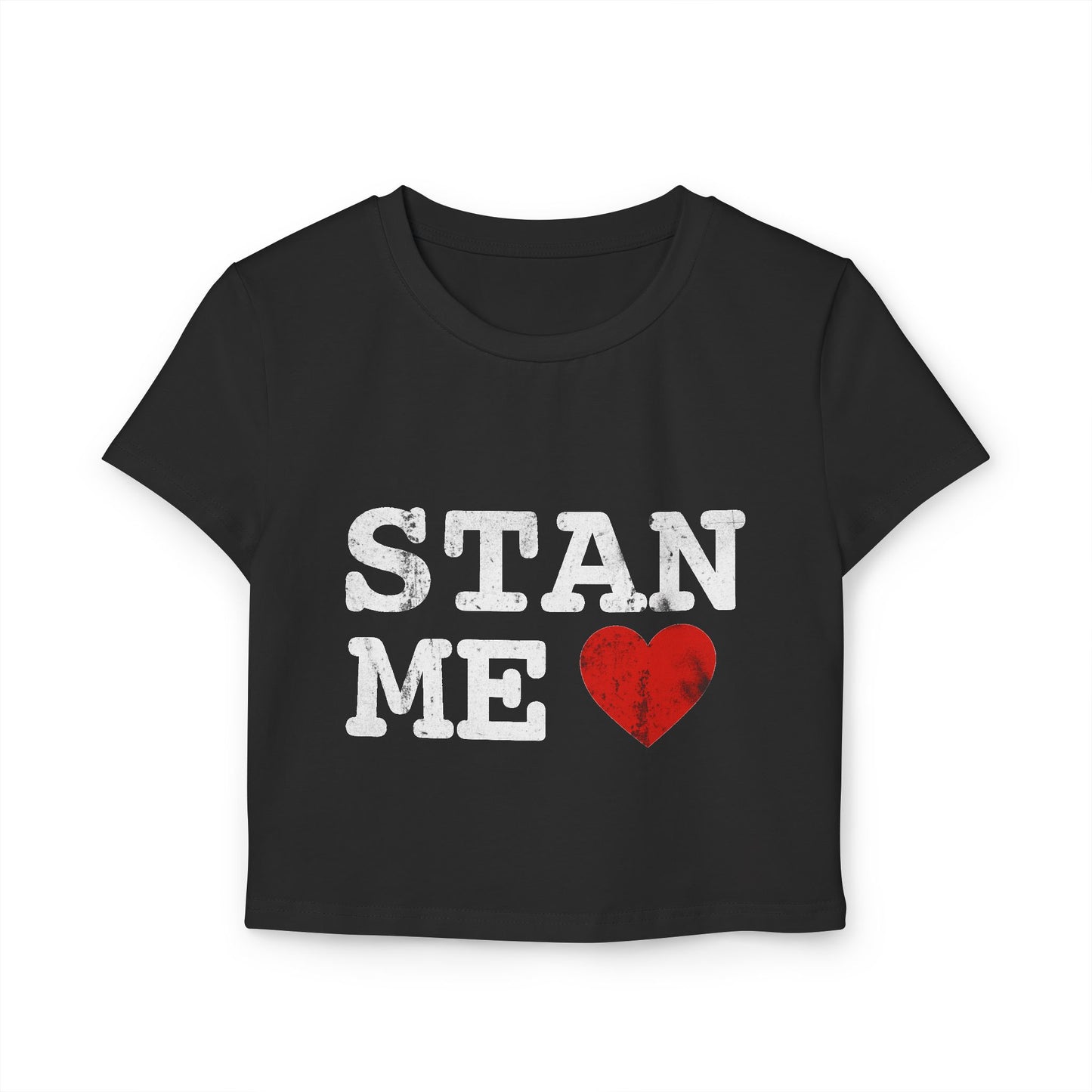 Women's Baby Tee - Stan Me