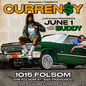CURREN$Y- Limited Edition 1015 Folsom San Francisco Poster (2023)