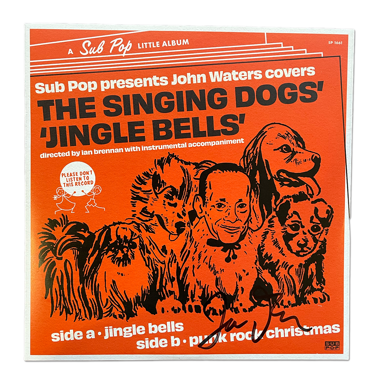 John Waters - Jingle Bells / It's a Punk Rock Christmas [Signed Vinyl]