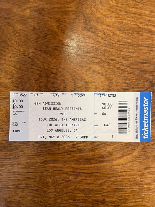 Yves at The Alex Theatre in Los Angeles - Commemorative Concert Ticket Stubs  (May 8. 2026)