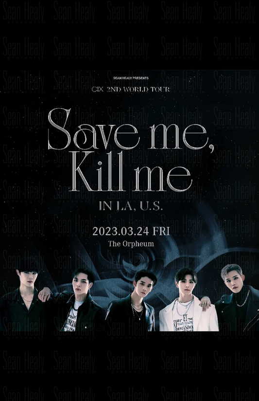 Cix - Limited Edition Los Angeles Poster, The Orpheum (2023)