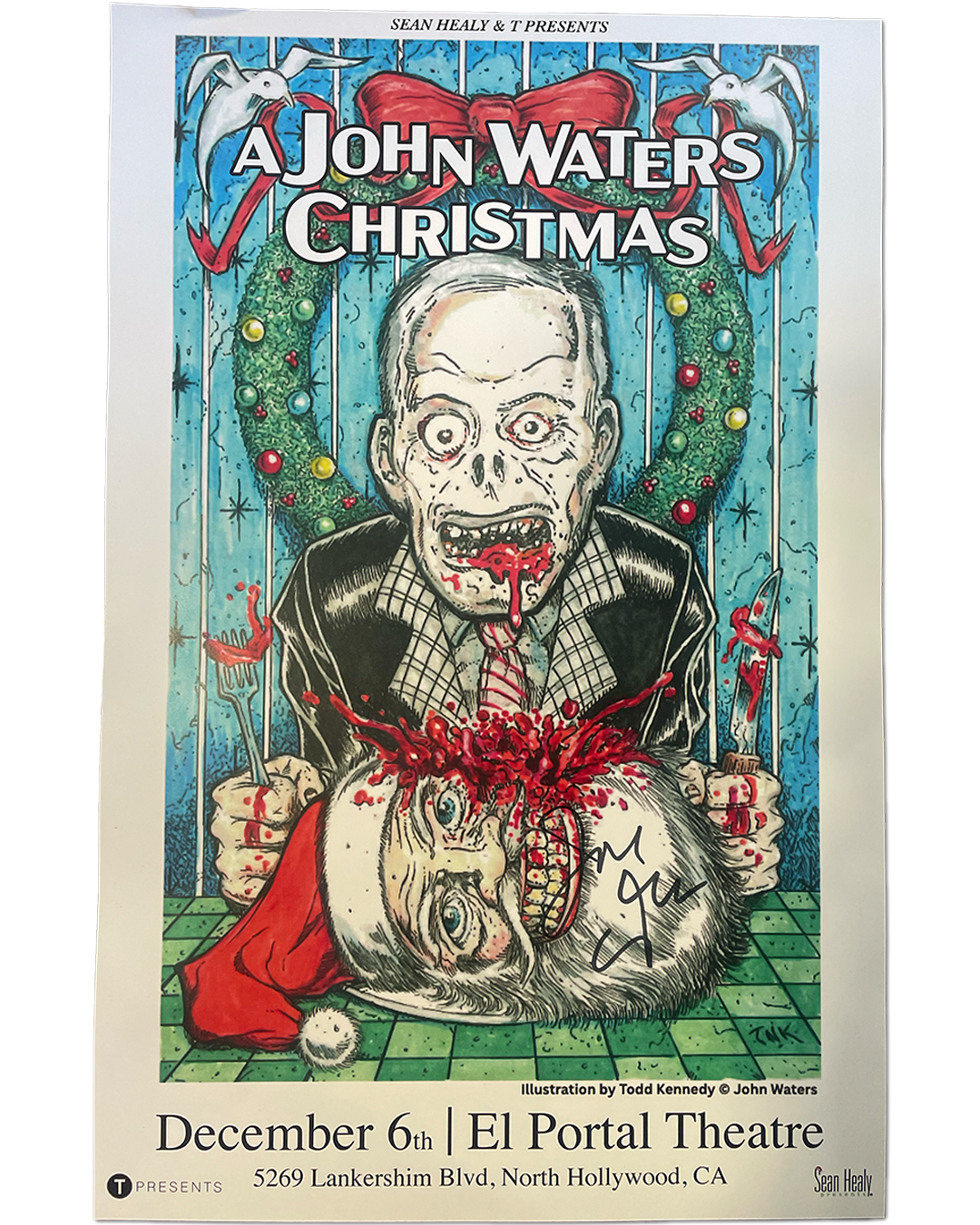 A John Waters Christmas - Limited Edition SIGNED Los Angeles Poster, El Portal Theatre (Dec. 2025)