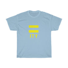 Load image into Gallery viewer, Equality (=ITY) | Unisex T-Shirt (Standard)
