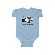 Load image into Gallery viewer, Teach Them Well | Infant Bodysuit

