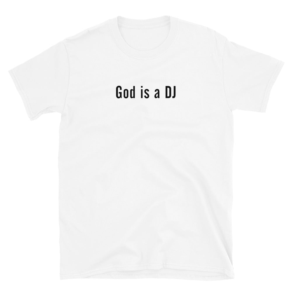 God Is a DJ unisex graphic t-shirt – black special edition music tee