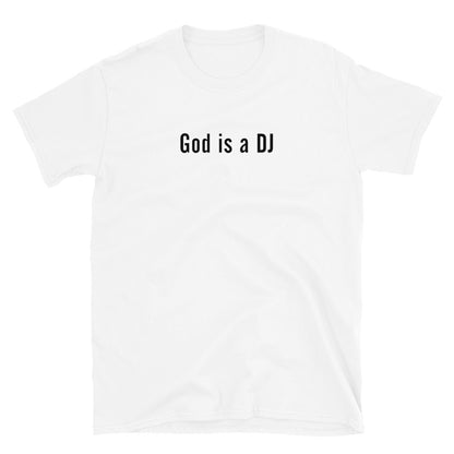 God Is a DJ unisex graphic t-shirt – black special edition music tee