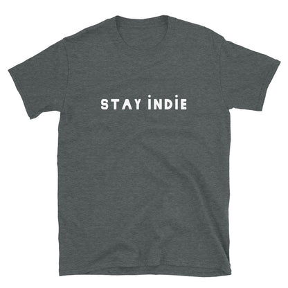 Stay Indie | Unisex T-Shirt