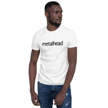 Load image into Gallery viewer, Metalhead Unisex T-Shirt (White)
